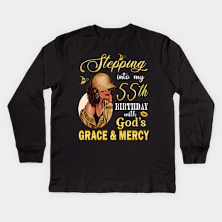 Stepping Into My 55th Birthday With God's Grace & Mercy Bday Kids Long Sleeve T-Shirt